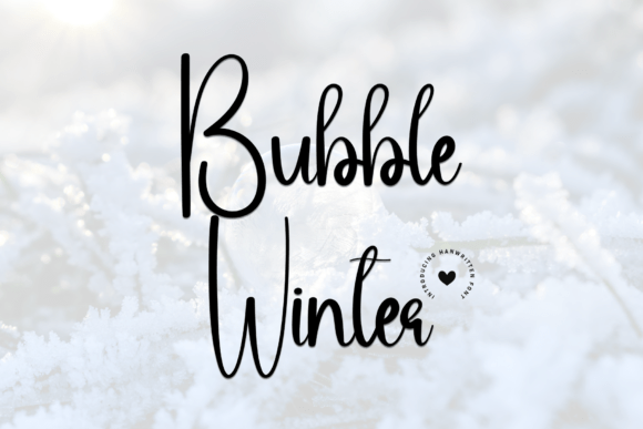 Bubble Winter: A Cozy Handwritten Font for Warm Brand Identities