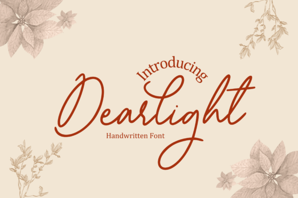 Dearlight: A Handwritten Script Font That Elevates Campaign Typography