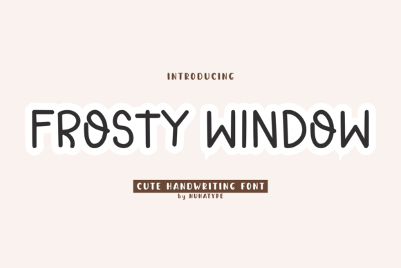 Frosty Window: A Handwritten Script Font for Warm, Readable Web Design