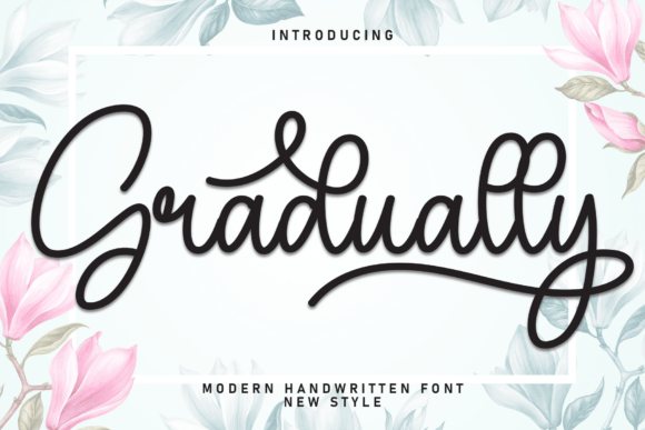 Gradually: A Modern Script Font for Web Design and Digital Branding