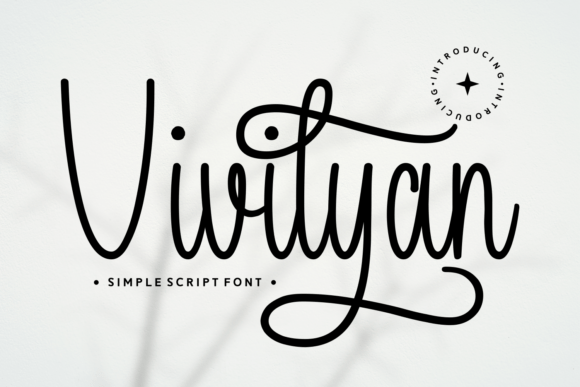 How a Script Font Like Vivilyan Can Elevate Your Brand’s Look