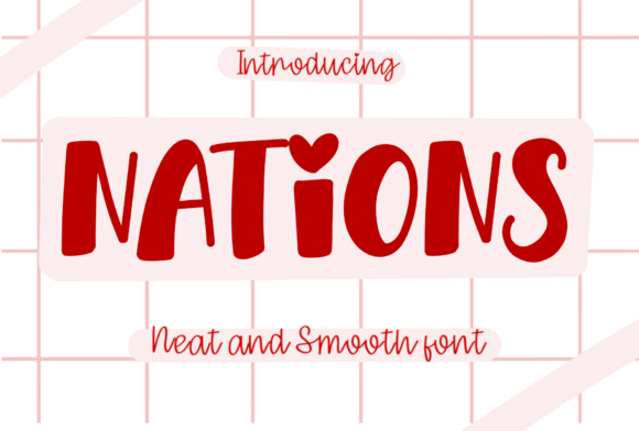 Nations: A Handwritten Font for Modern Web and Digital Design