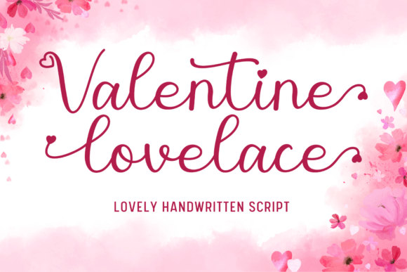 Valentine Lovelace: A Script Font That Elevates Small Business Branding