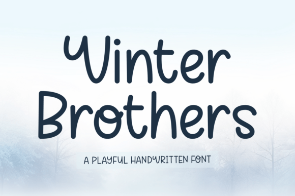 Winter Brothers: A Playful Handwritten Font for Editorial Design