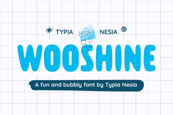 Wooshine: A Playful Bubble Font for Dynamic Editorial Design